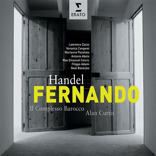 Handel: Fernando, Re Di Castiglia Alan Curtis