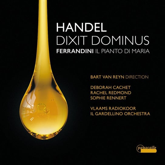 Handel/Ferrandini Dixit Dominus; Il Pianto di Maria Redmond Rachel, Rennert Sophie