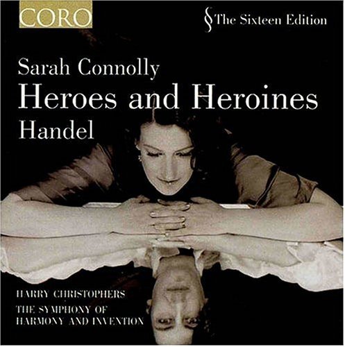 Handel: Heroes and Heroines Connolly Sarah
