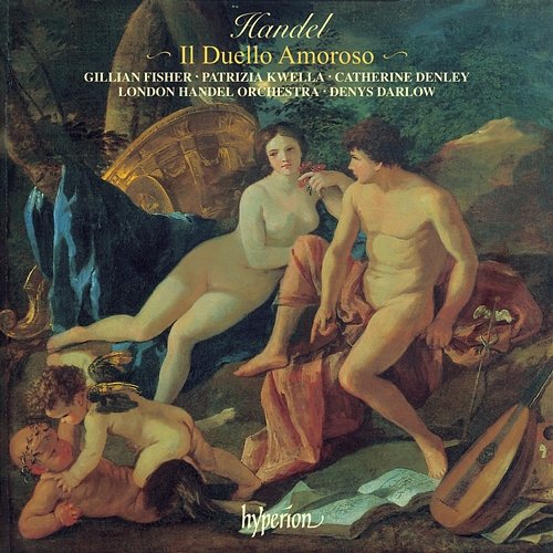 Handel: Il duello amoroso London Handel Orchestra, Denys Darlow