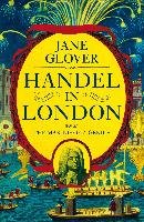 Handel in London Glover Jane