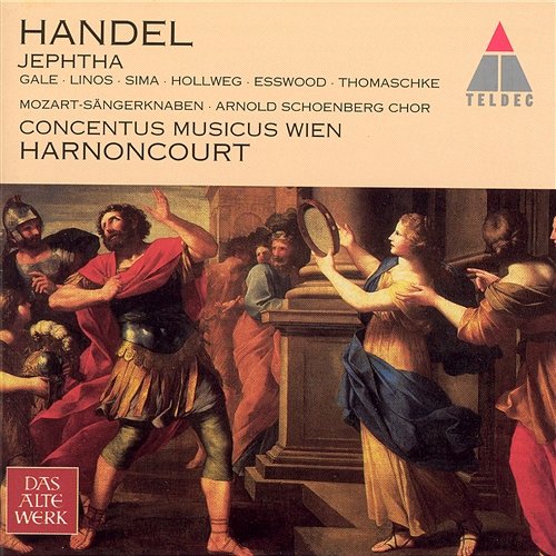 Handel : Jephtha HWV70 : Act 3 "And they determin'd will declare" Symphony Nikolaus Harnoncourt