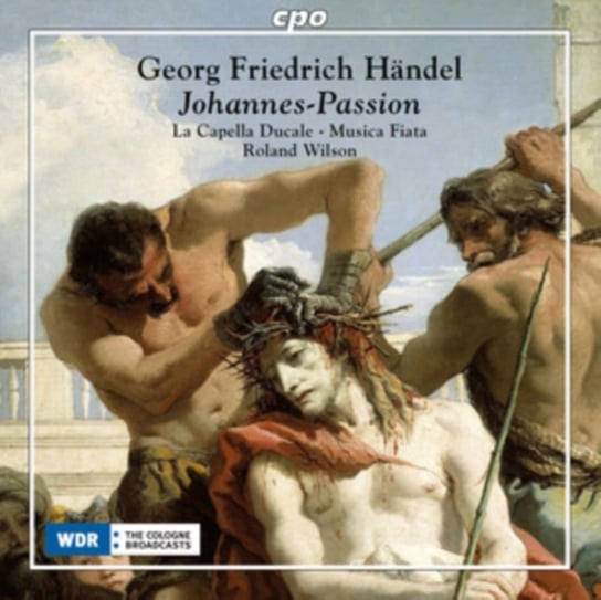 Handel Johannes-Passion Wilson Roland
