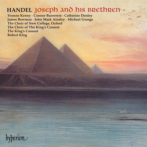 Handel: Joseph and His Brethren The King's Consort, Robert King