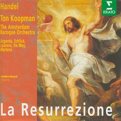 Handel: La resurrezione, HWV 47, Part 1: "D'amor fu consiglio" (Angelo) Ton Koopman feat. Barbara Schlick