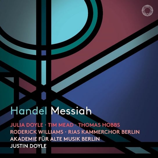 Handel: Messiah Doyle Julia, Mead Tim, Hobbs Thomas, Williams Roderick