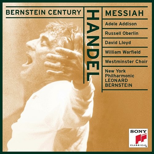 Handel: Messiah Adele Addison, Russell Oberlin, David Lloyd, William Warfield, Westminster Abbey Choir, New York Philharmonic, Leonard Bernstein