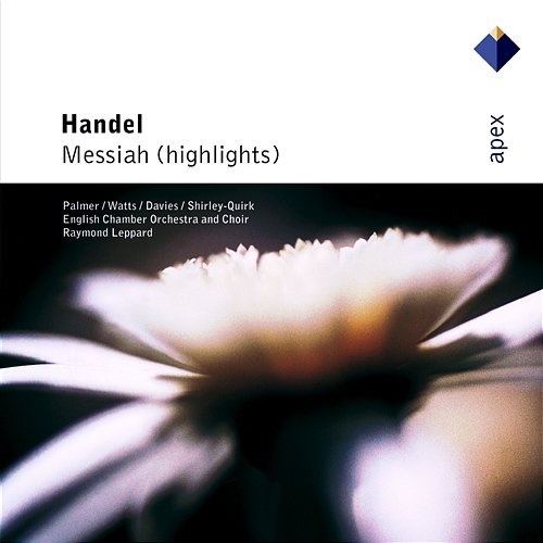 Handel : Messiah [Highlights] Raymond Leppard