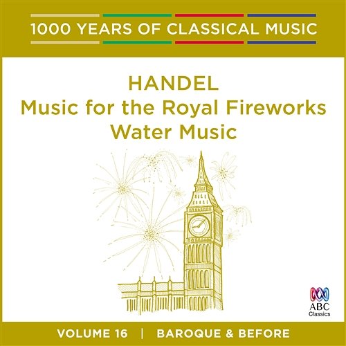 Handel: Music For The Royal Fireworks | Water Music Tasmanian Symphony Orchestra, Graham Abbott