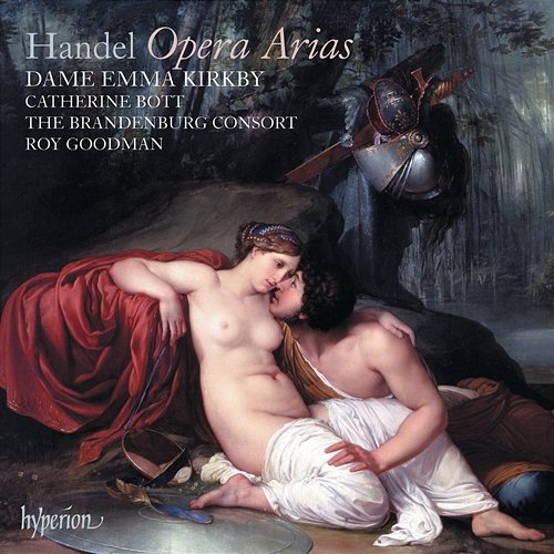 Handel: Opera Arias for Soprano Emma Kirkby, The Brandenburg Consort, Roy Goodman