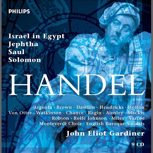 Handel: Israel In Egypt, HWV 54 / Part 2: Moses' Song - "The Lord is my strength" Ruth Holton, Elisabeth Priday, The Monteverdi Choir, English Baroque Soloists, John Eliot Gardiner