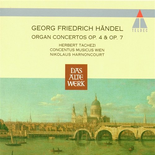 Handel : Organ Concertos Op.4 & Op.7 Nikolaus Harnoncourt
