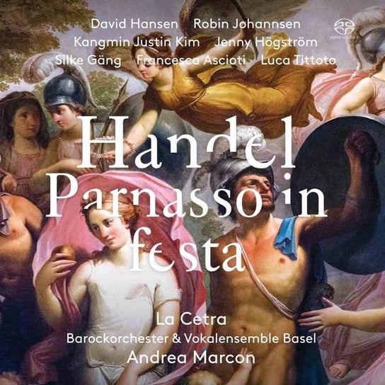 Handel: Parnasso in Festa La Cetra Barockorchester