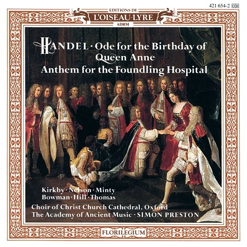 Handel: Ode for the Birthday of Queen Anne, HWV 74 - Let flocks and herds their fear forgot Shirley Minty, Christ Church Cathedral Choir, Oxford, Academy of Ancient Music, Simon Preston, Judith Nelson