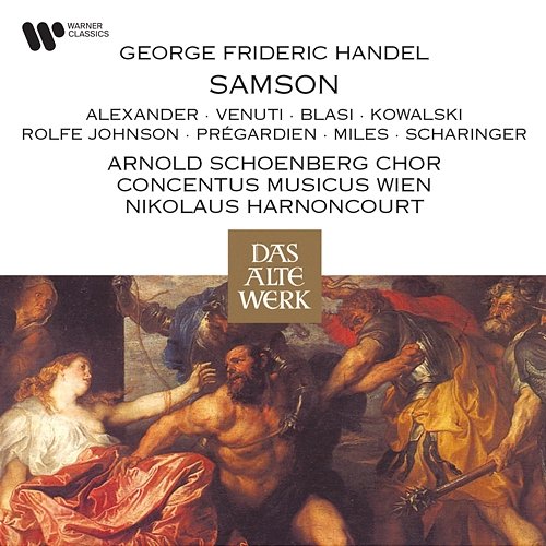 Handel: Samson, HWV 57 Nikolaus Harnoncourt feat. Arnold Schoenberg Chor