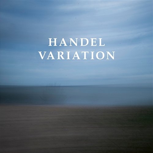 Handel Sarabande Variation (Arr. for Piano from Sarabande, HWV 437) Martin Stadtfeld