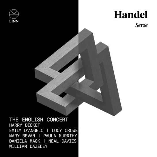 Handel: Serse D’Angelo Emily, Murrihy Paula, Dazeley William, Crowe Lucy, Bevan Mary, Mack Daniela, Davies Neal