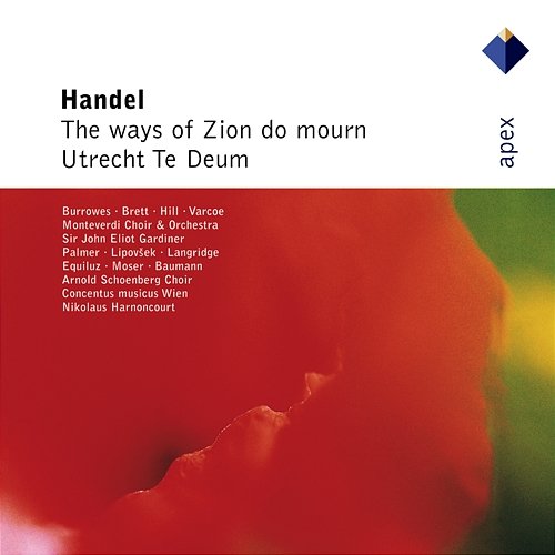 Handel: Te Deum in D Major, HWV 278, "Utrecht Te Deum": No. 4, Solo and , (b) "Thou art the King of Glory" Nikolaus Harnoncourt