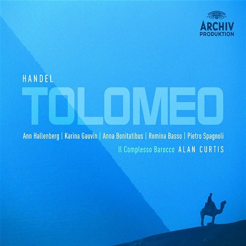Handel: Tolomeo, Re d'Egitto HWV 25 / Act 2 - Aria a due, Rec. & Arioso: Dite, che fa Karina Gauvin, Ann Hallenberg, Il Complesso Barocco, Alan Curtis