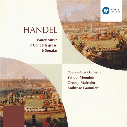 Water Music (ed. Boyling) (1999 Digital Remaster), Suite no.1 in F: Moderato - Trio Yehudi Menuhin, Bath Festival Orchestra