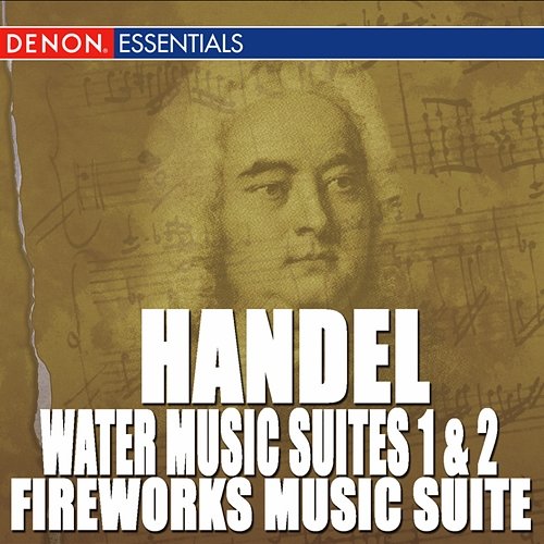 Handel: Water Music Suites 1 & 2 - Fireworks Music Suite Slovac Chamber Orchestra, Bohdan Warchal