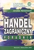 Handel Zagraniczny Poradnik Hermanowski Jarosław