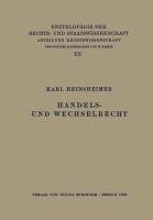 Handels- und Wechselrecht Heinsheimer Karl