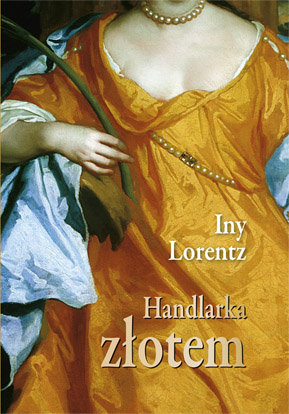 Handlarka złotem Lorentz Iny