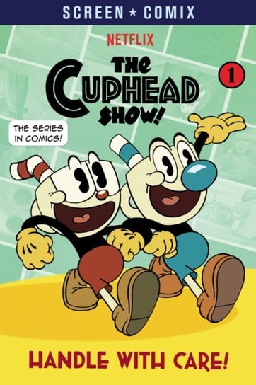 Handle with Care! (The Cuphead Show!) Opracowanie zbiorowe