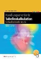 Handlungsorientierte Tabellenkalkulation für kaufmännische Berufe Apel Olaf, Lorscheid Stefan, Peters Markus
