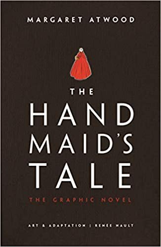 Handmaid's Tale. Graphic Novel Atwood Margaret
