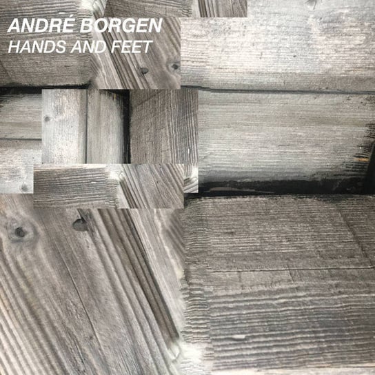 Hands and Feet, płyta winylowa Andre Borgen
