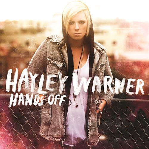 Hands Off Hayley Warner