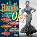Hands Off! the 1950-1956 Modern Studio Recordings Of Various Artists