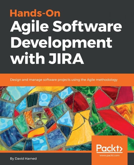 Hands-On Agile Software Development with JIRA - ebook epub David Harned