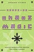Hands-On Chaos Magic: Reality Manipulation Through the Ovayki Current Vitimus Andrieh