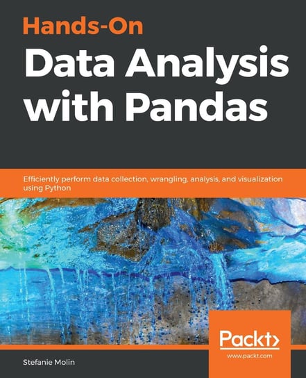 Hands-On Data Analysis with Pandas Stefanie Molin