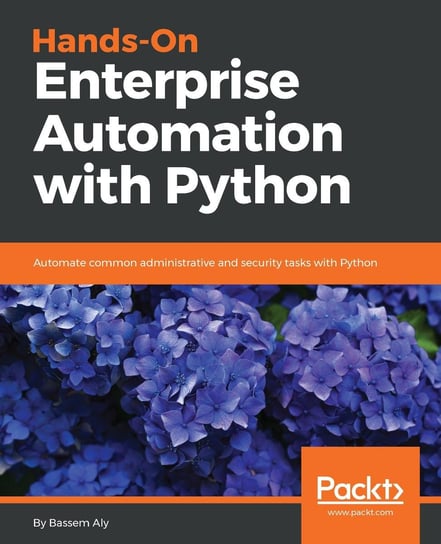 Hands-On Enterprise Automation with Python - ebook epub Aly Bassem