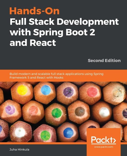 Hands-On Full Stack Development with Spring Boot 2 and React Juha Hinkula