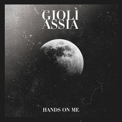 Hands On Me Giolì & Assia