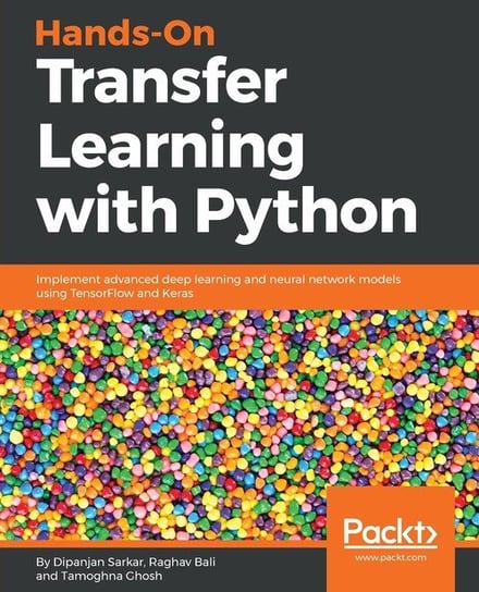 Hands-On Transfer Learning with Python Sarkar Dipanjan