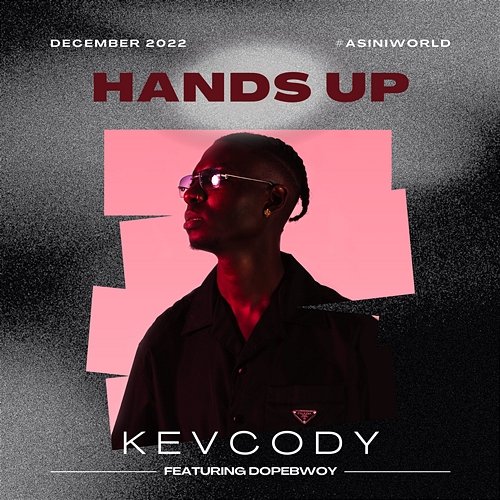Hands Up Kevcody feat. Dopebwoy