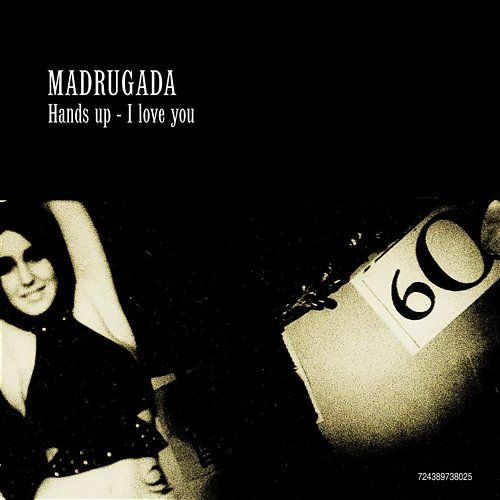Hands Up - I Love You Madrugada
