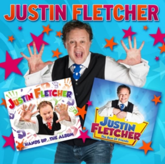 Hands Up... The Album / The Best Of Friends Fletcher Justin