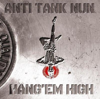 Hang'Em High Anti Tank Nun