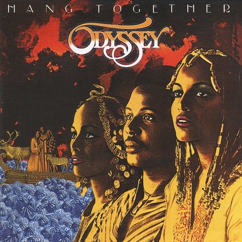 Hang Together (Expanded Edition) Odyssey