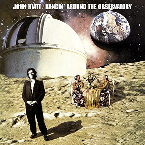 Hangin' Around the Observatory Hiatt John