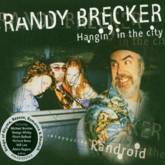 Hangin' in the City Brecker Randy