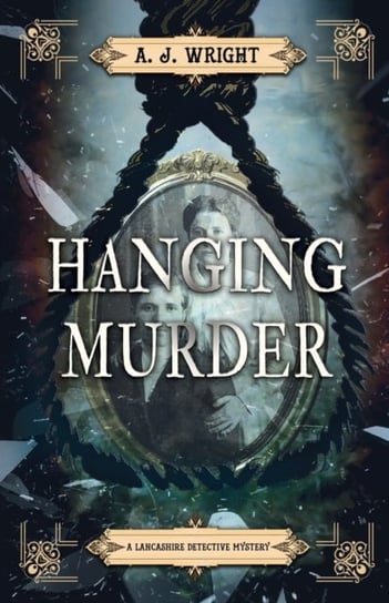 Hanging Murder A.J. Wright