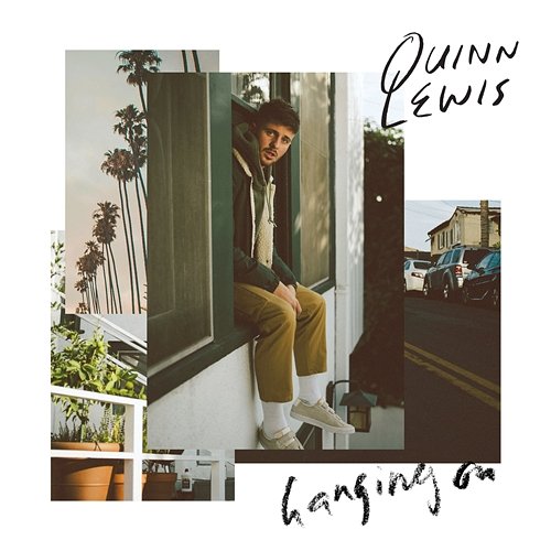 Hanging On Quinn Lewis